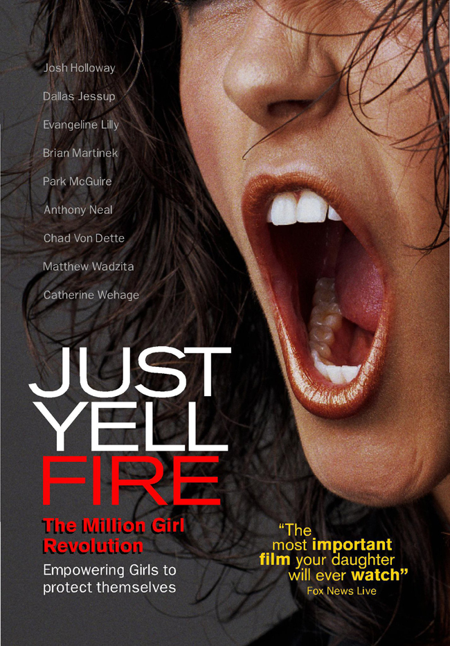 Just Yell Fire